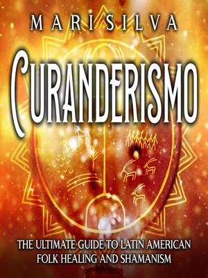 cover image of Curanderismo